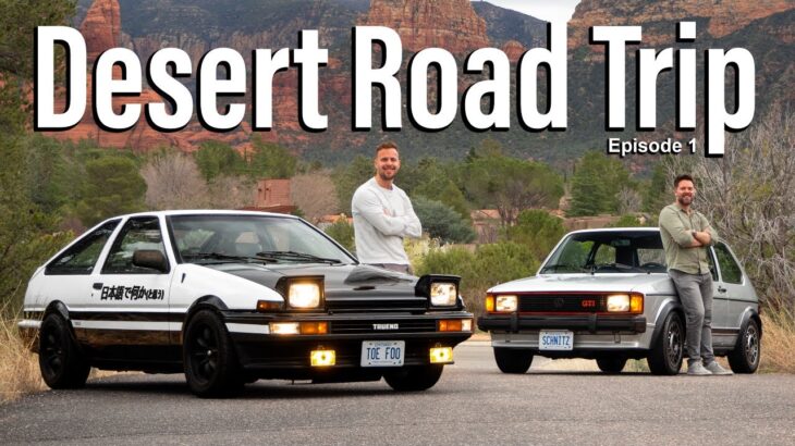 1,000 Miles Across the Desert in OUR Toyota AE86 and GTI // Road to Enlightenment Ep.1