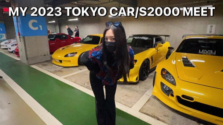 MY 2023 TOKYO CAR MEET (+S2000 MEET) RECAP