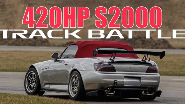 420WHP Supercharged AP2 Honda S2000 – [Track Battle, Track Review Part 1]